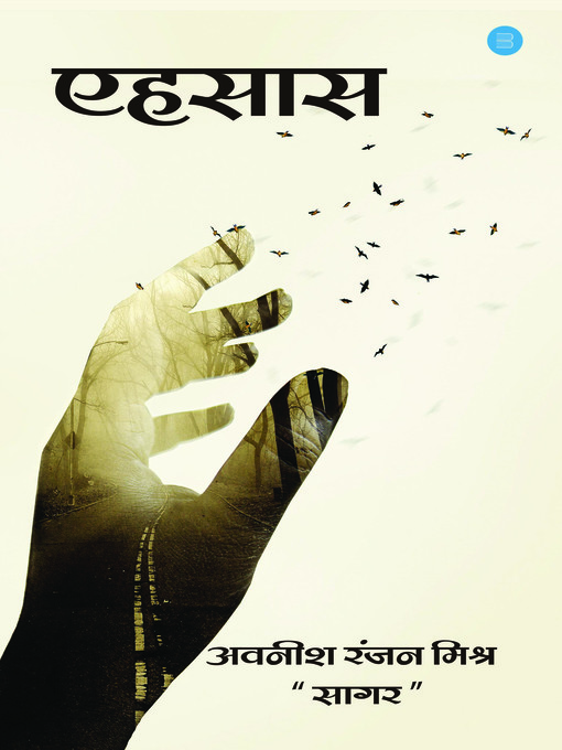Title details for Ehsaas by Mishra, Ranjan, Awanish - Available